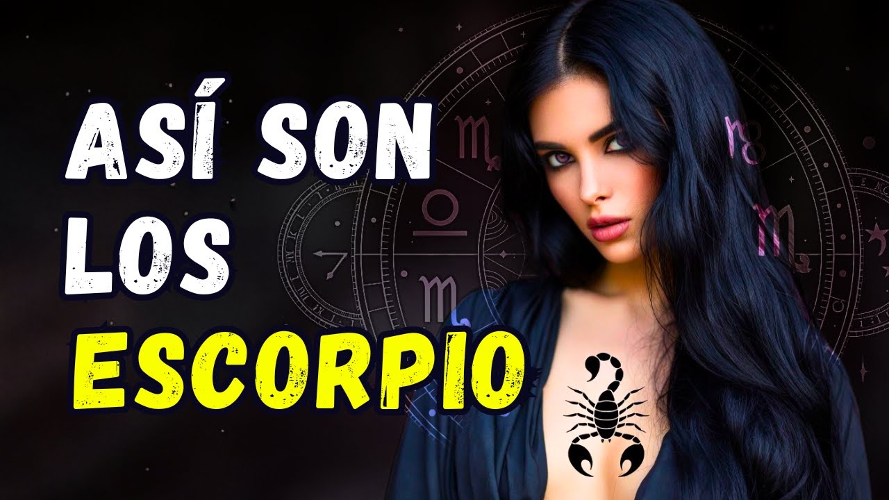 ESCORPIO: Así son Realmente ♏️ 