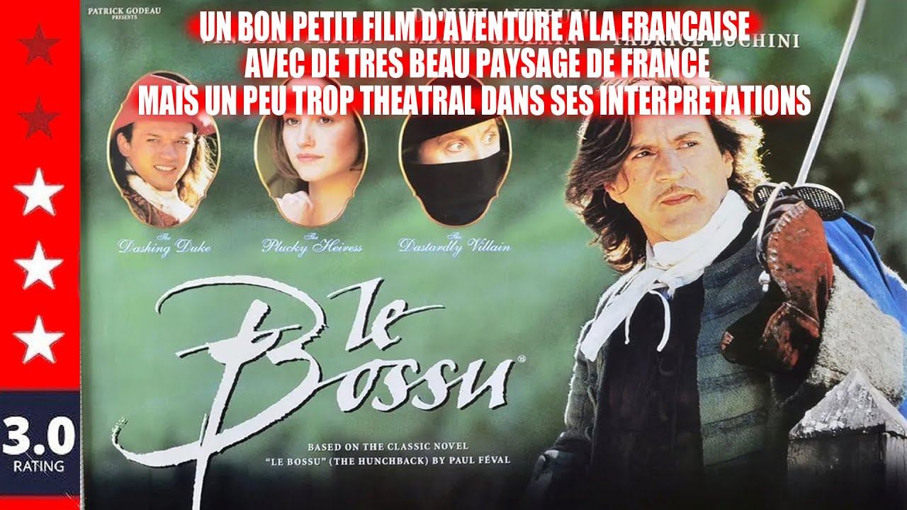 LE BOSSU de Philippe de Broca (1997)