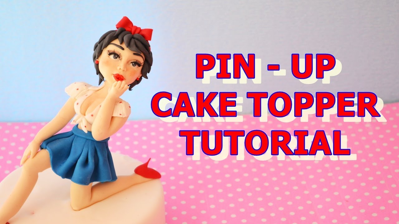 how to make pin-up cake topper fondant - tutorial corpo e viso in pasta di zucchero torta