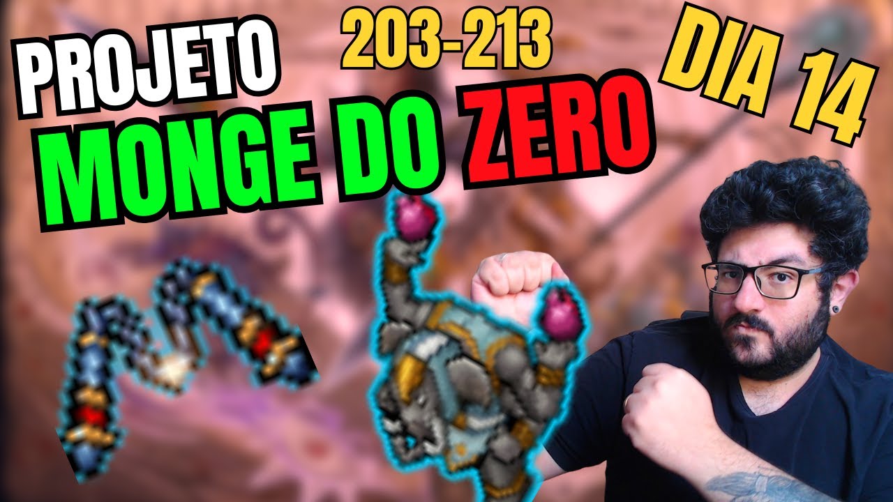 4KK NA RAW? TESTANDO SUMMON DO MONK + VIRTUDE NOVA | Projeto Monge do 0 - Dia 14 | 203 ao 213