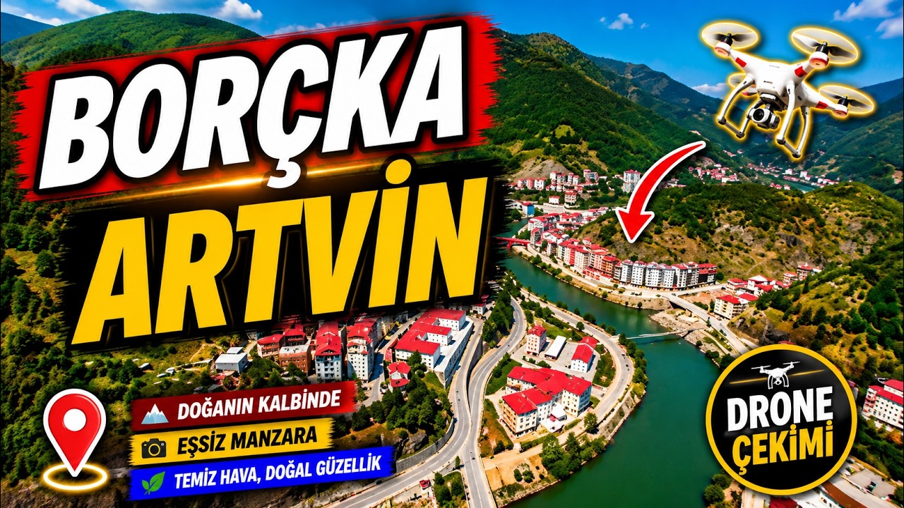 BORÇKA ARTVİN DRONE ÇEKİMİ