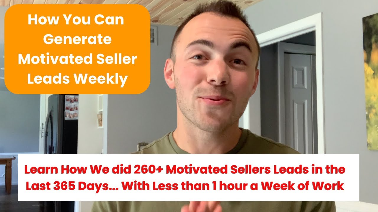 How to Get Consistent Motivated Seller Leads With Less Effort