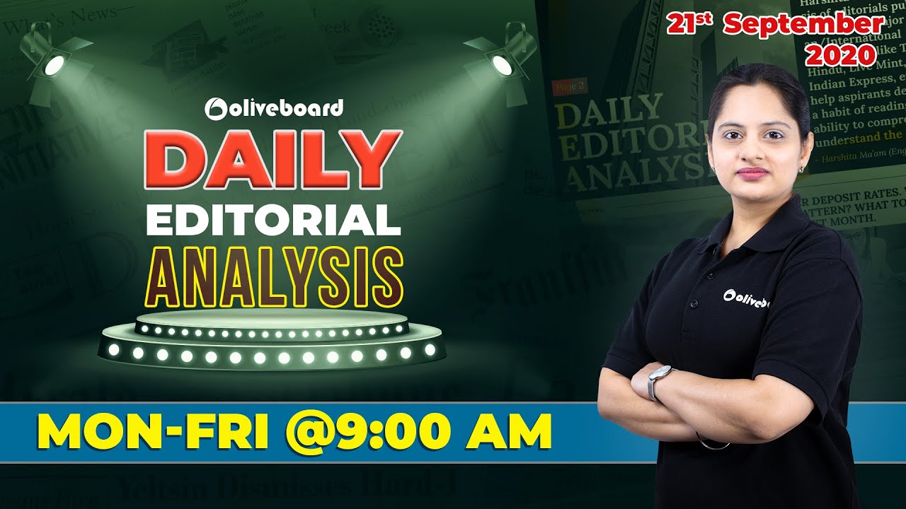 Daily Editorial Analysis | 21 September 2020 | The Hindu, Indian Express, LiveMint | Bank, SSC Exams
