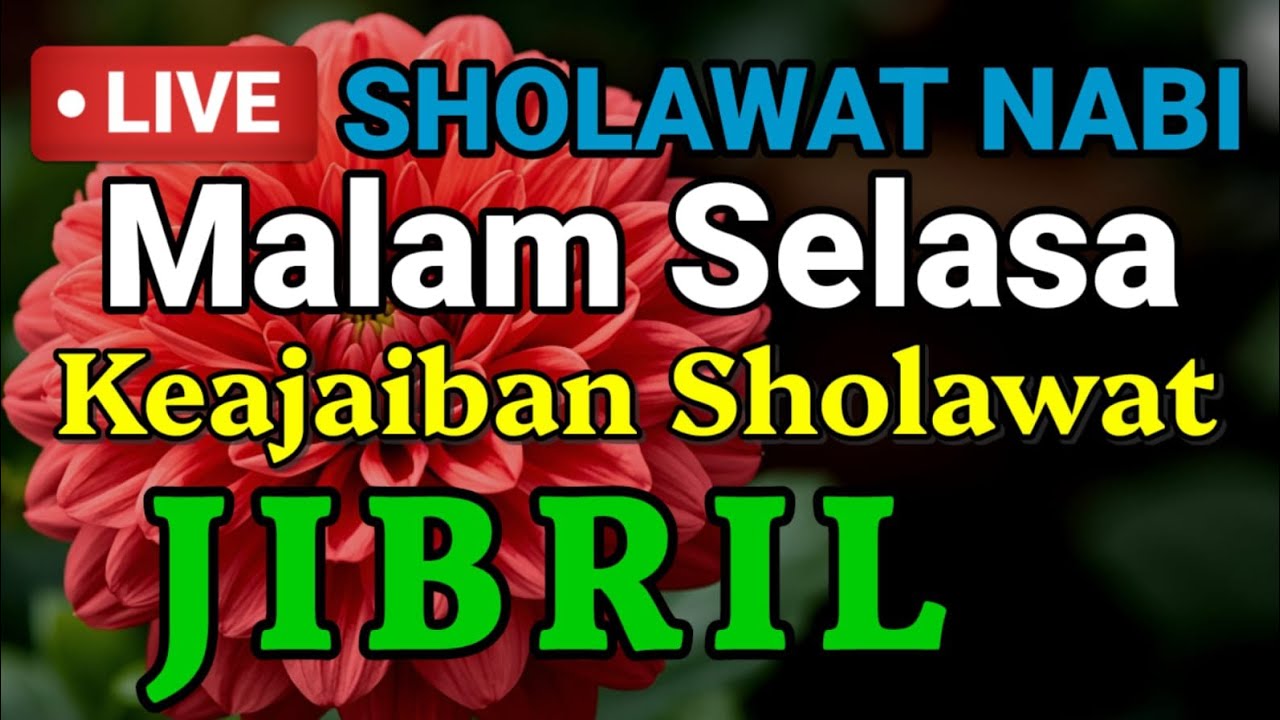Sholawat terbaru, Sholawat Jibril Merdu Penyejuk Hati | Sholawat Nabi Muhammad SAW Penenang Jiwa