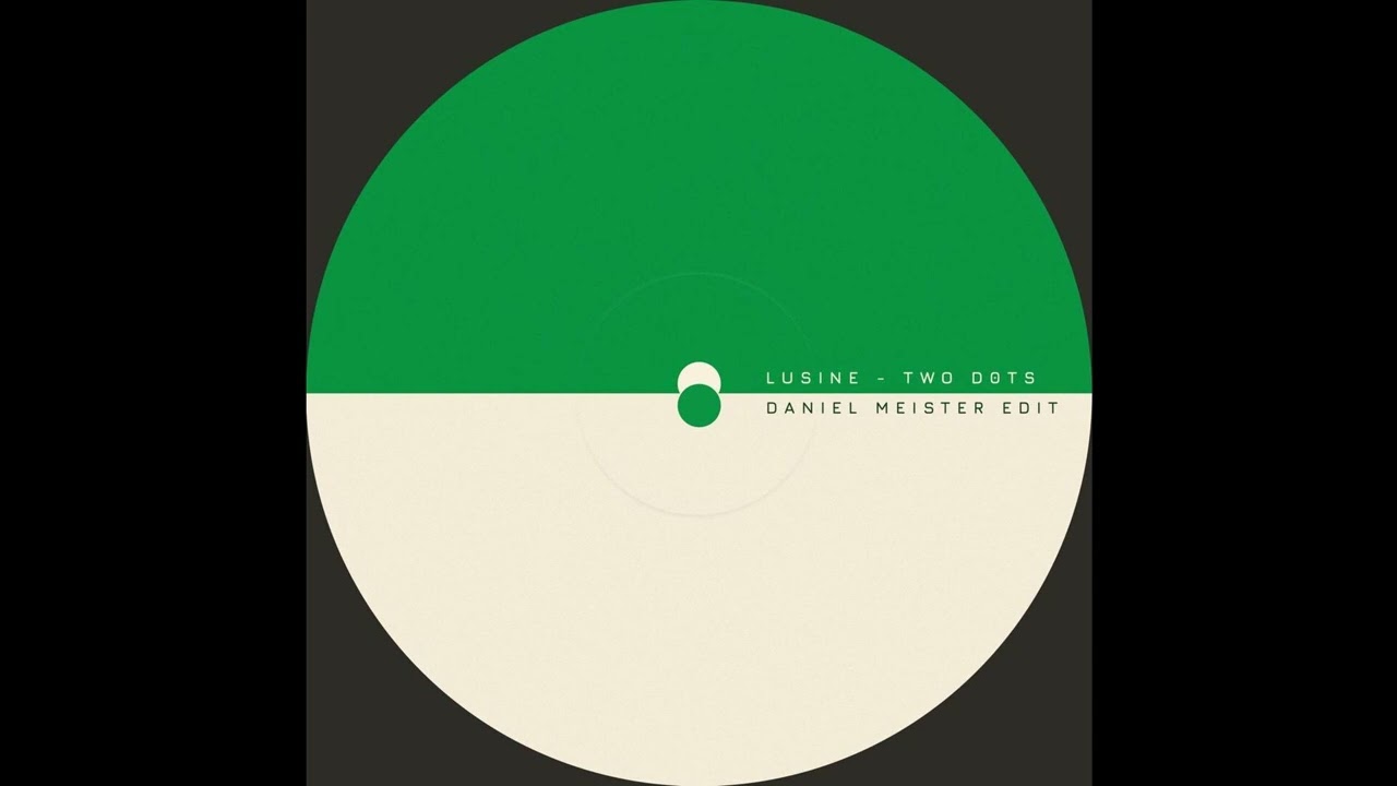 Lusine - Two Dots (Daniel Meister Edit)