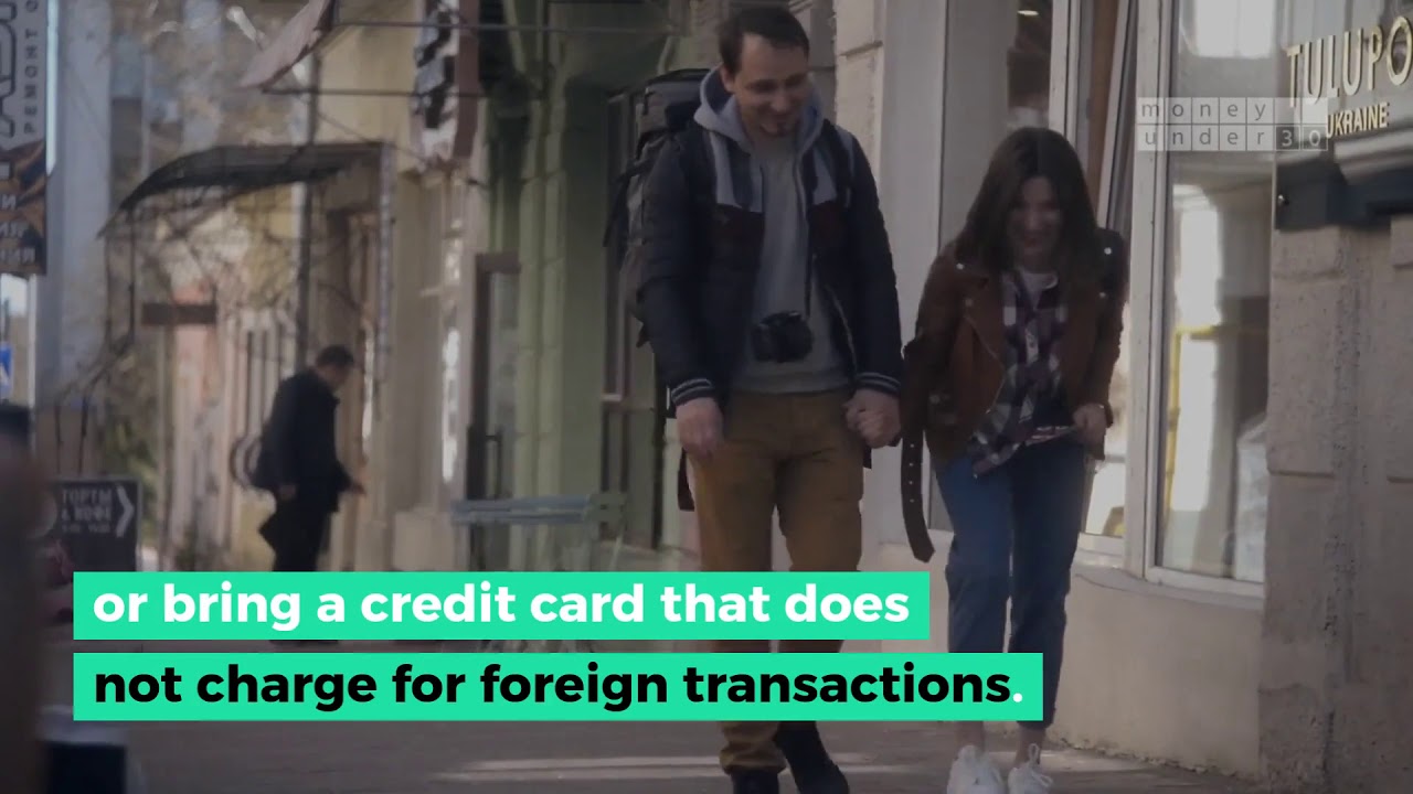 Foreign Transaction Fees: What They Are And How To Avoid Them