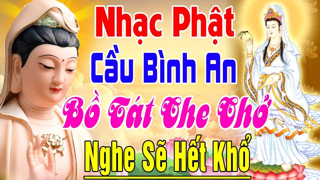 Nhạc Phật - LK Nhạc Phật Giáo Hay Nhất 2026 #Lạy Mẹ Quan Âm #Năm Mới Mở Nghe Cầu Bình An May Mắn