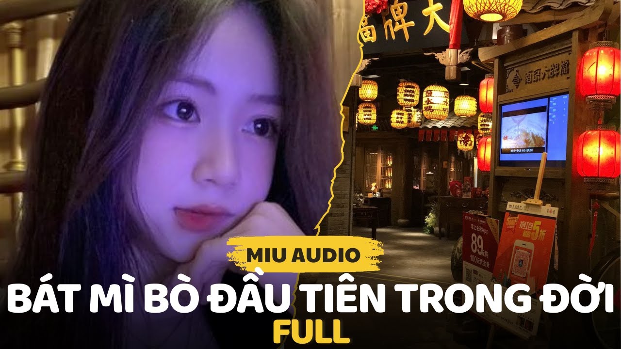 Bát Mì Bò Đầu Tiên Trong Đời - Miu Audio - Truyện Audio