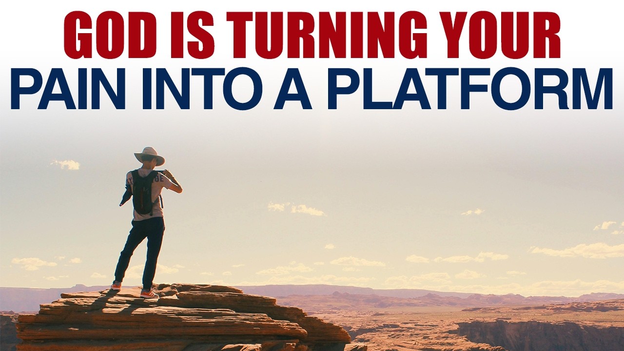 GOD IS TURNING YOUR PAIN INTO A PLATFORM — CHRISTIAN MOTIVATION