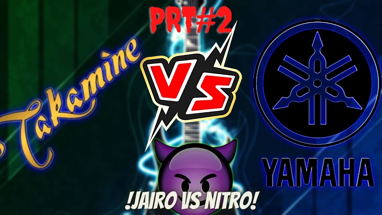 Takamine legacy vs Yamaha fg411 | NitroMp Vs JairoTKPower