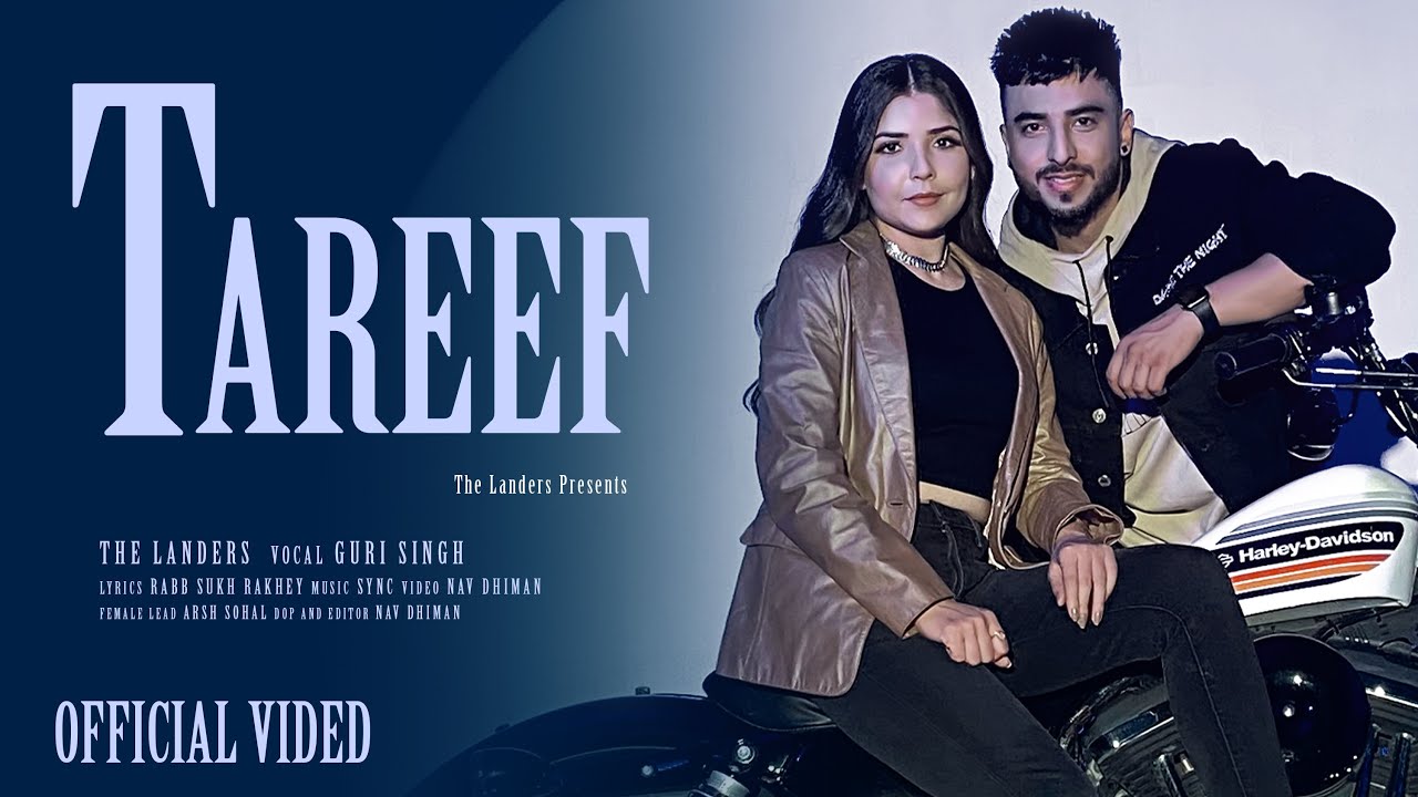 Tareef | Official Video I The Landers | SYNC |Nav dhiman | Latest Punjabi Songs 2022 |