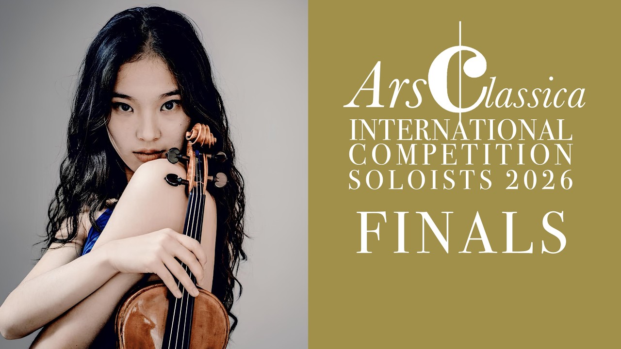 Julia-Xiaozhuo Wang | ArsClassica Competition 2026 - FINALS | J.S. Bach, Partita No. 2, Ciaccona