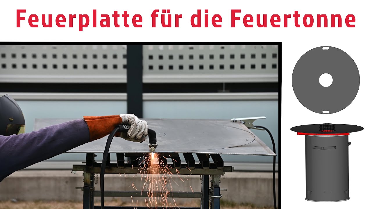 Feuerplatte basteln | Plasmaschneider | Feuertonne