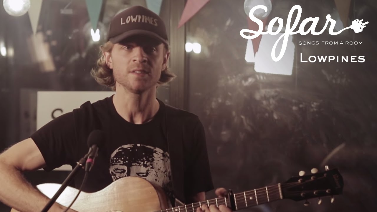 Lowpines - That Bridge Washed Away in the Storm | Sofar London