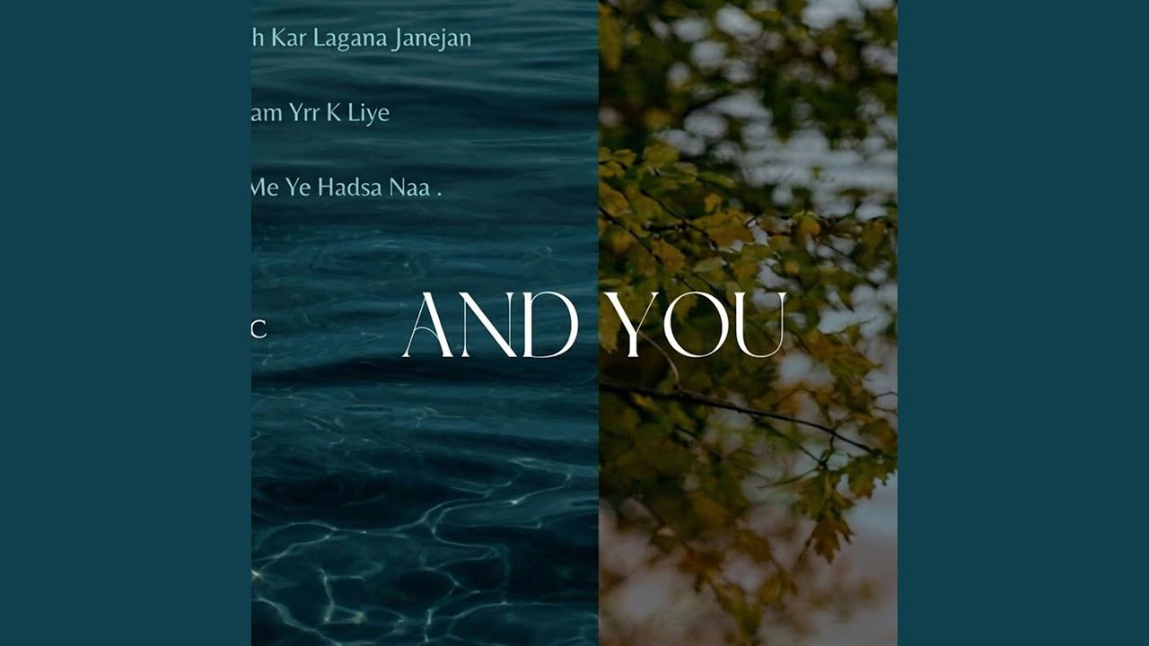 And You
