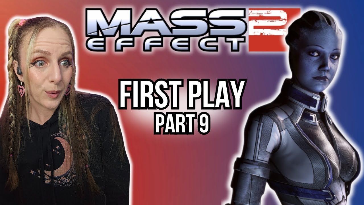 Helping Liara with a Mission! | Mass Effect 2 | Part 9 | Jan 14th 2026 VOD