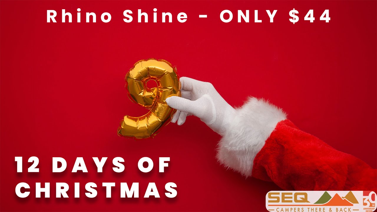 Day 9 - SEQ Campers 12 Days of Christmas: Special Offer on Rhino Shine - Protect Your Karavan