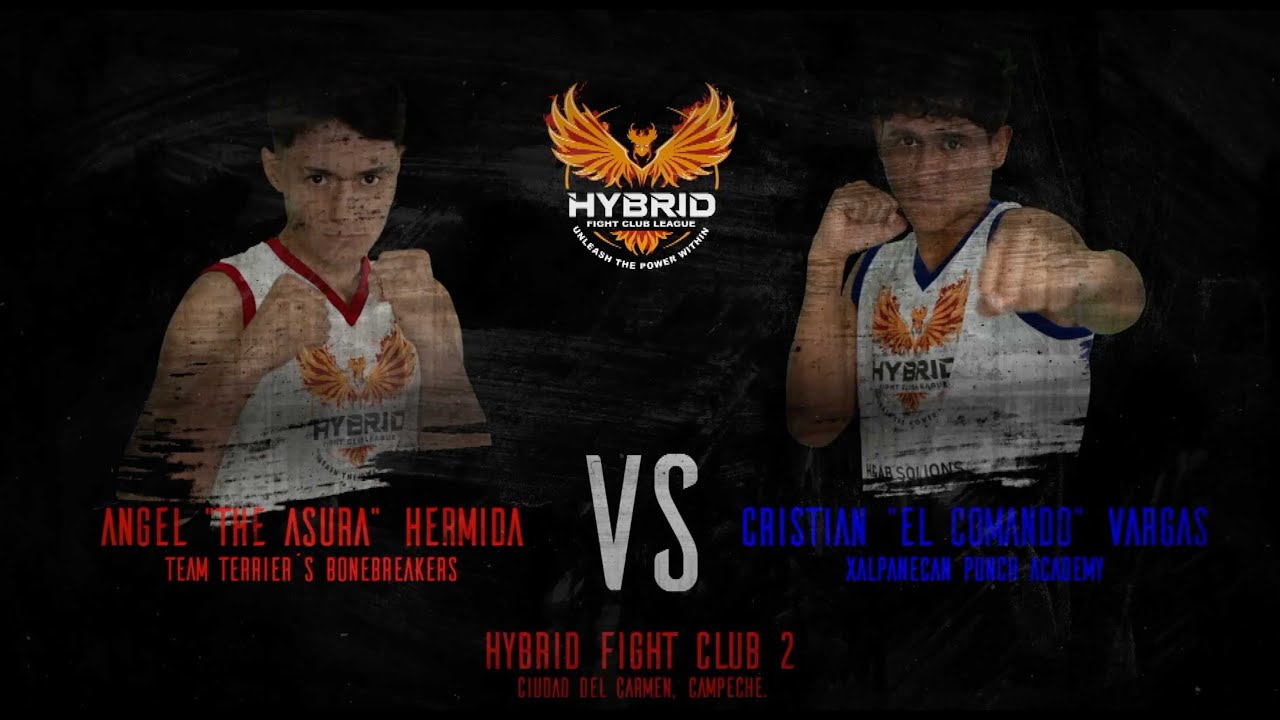 HYBRID FIGHT CLUB 2 - Pelea 6 - Angel 