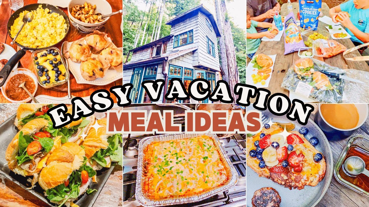 Easy Vacation Meals for Family//airbnb, vacation rentals, hotel meal ideas