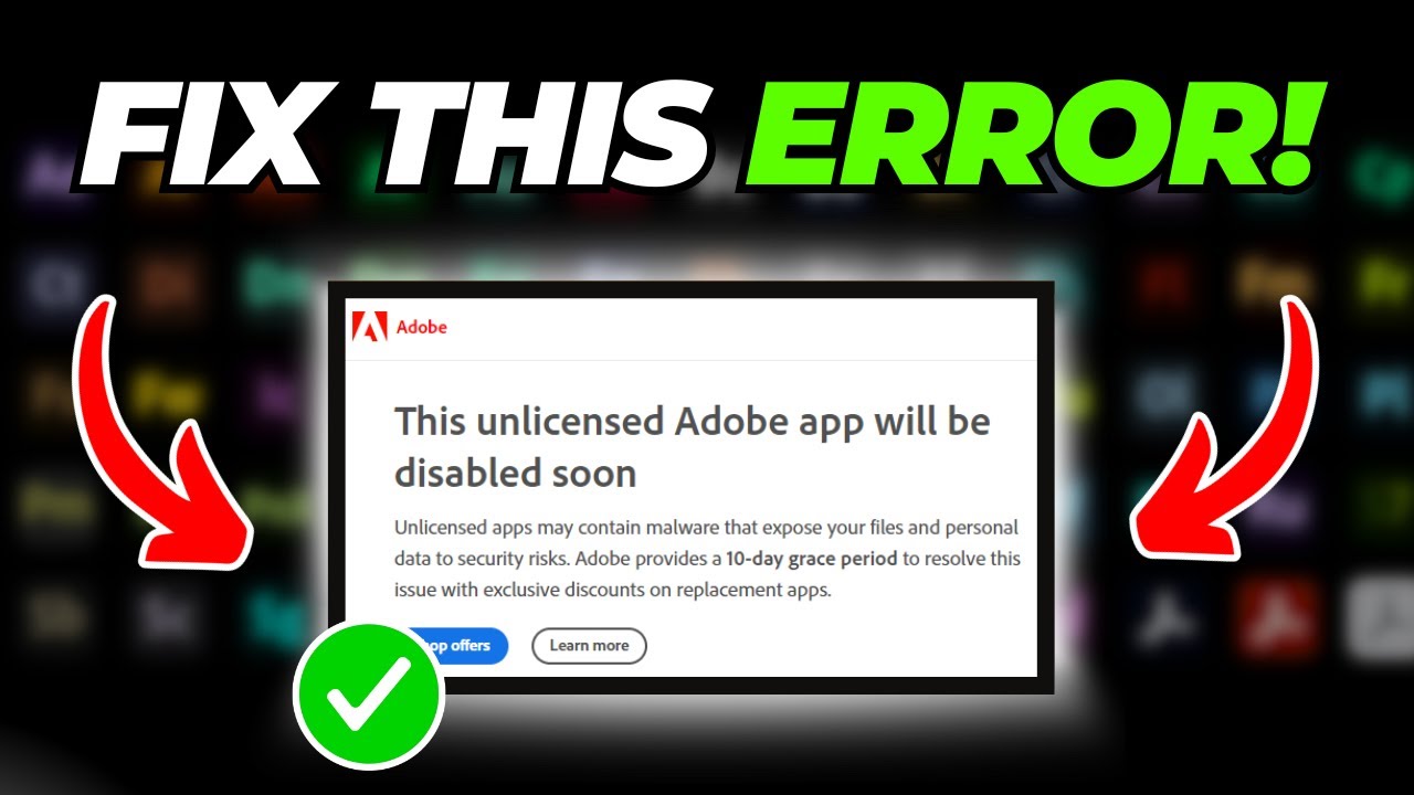 Fix This Unlicensed Adobe App is not genuine and will be disabled soon (2025) - Full Guide
