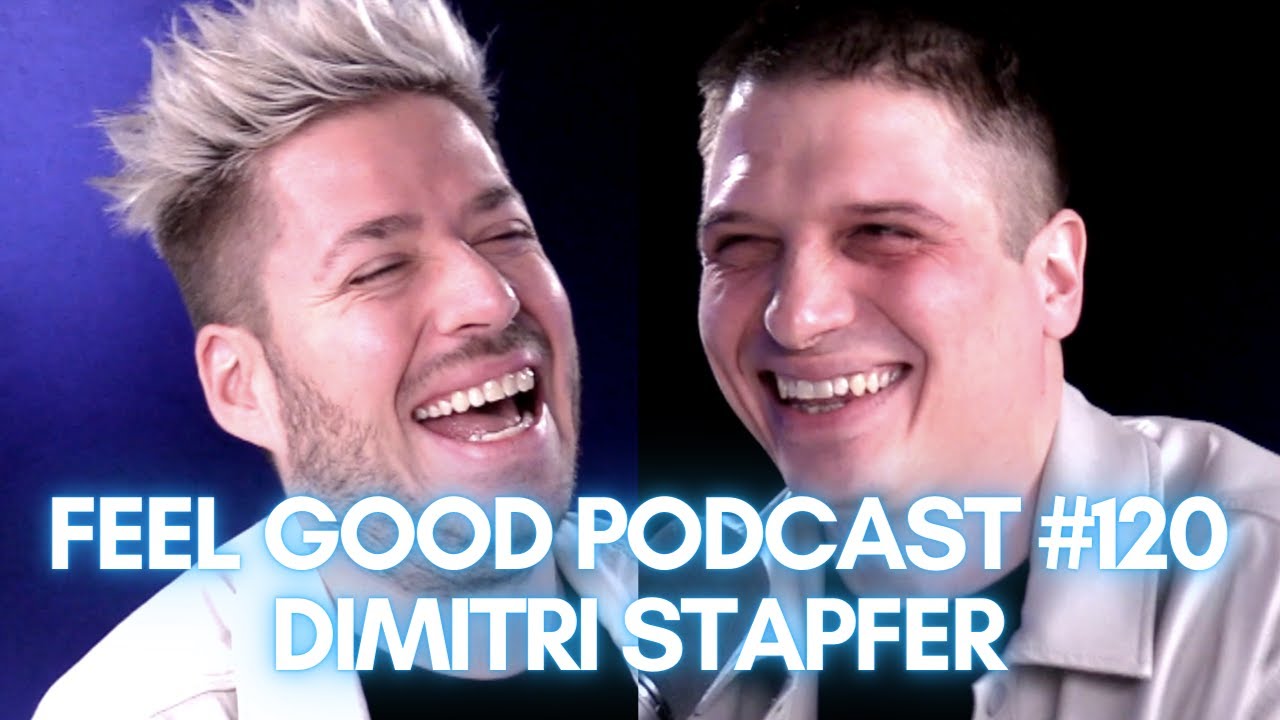Dimitri Stapfer in Jo&euml;l von Mutzenbecher's FEEL GOOD PODCAST