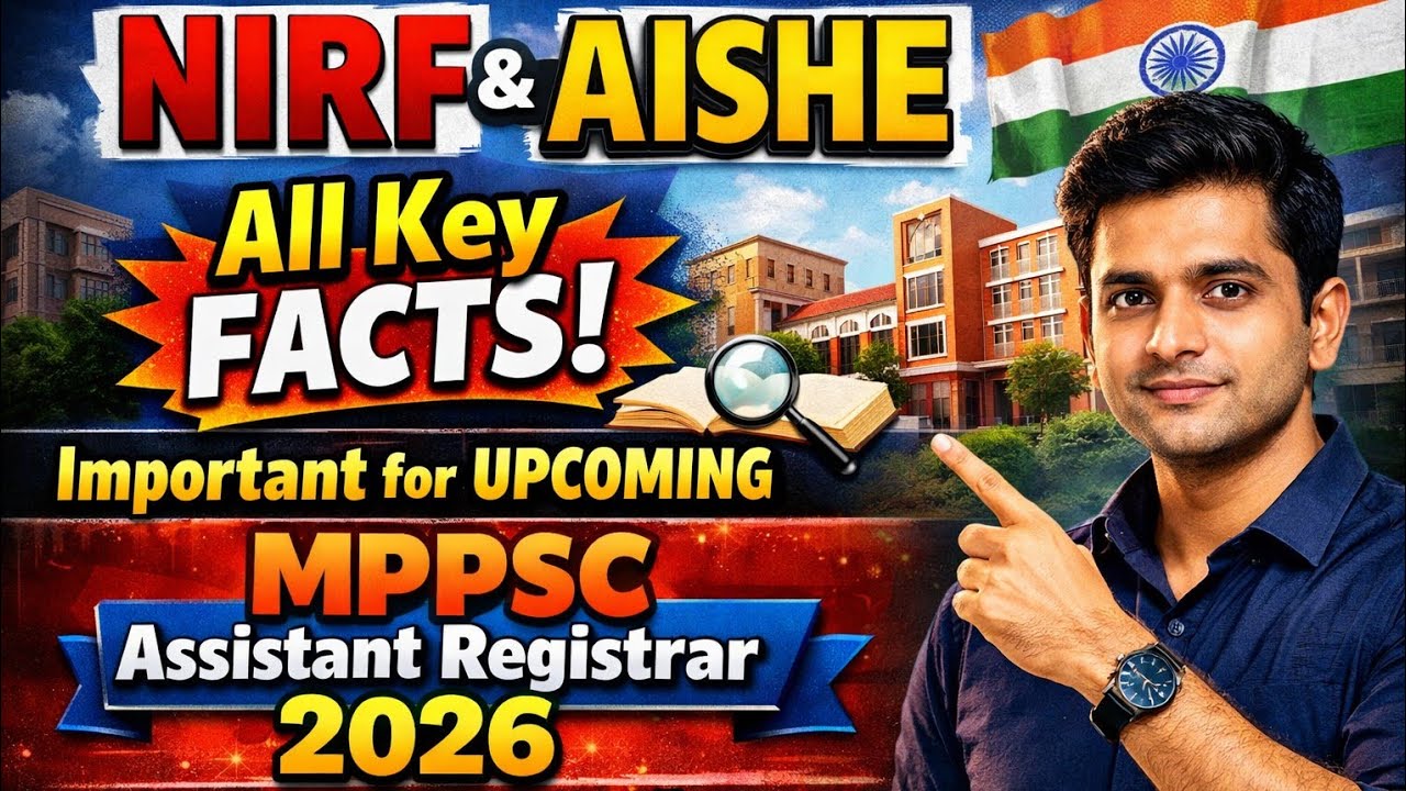 NTRF and AISHE key Facts for MPPSC ASSISTANT REGISTERAR 2026