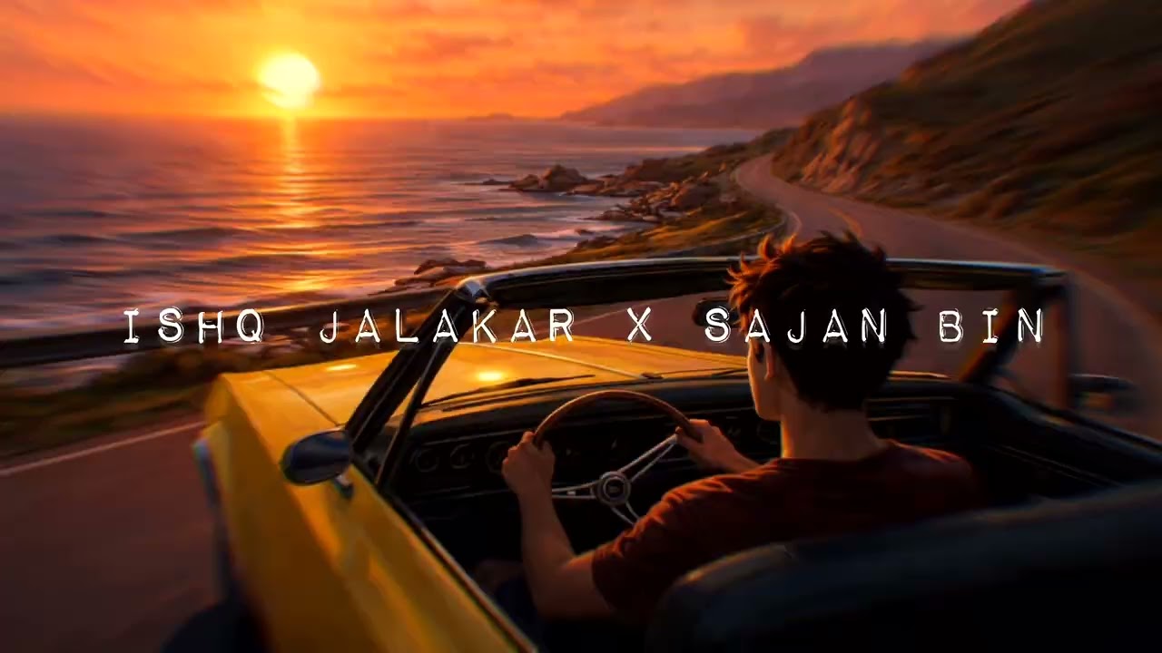 Ishq jalakar x Sajan bin | Shashwat Sachdev | Shankar–Ehsaan–Loy