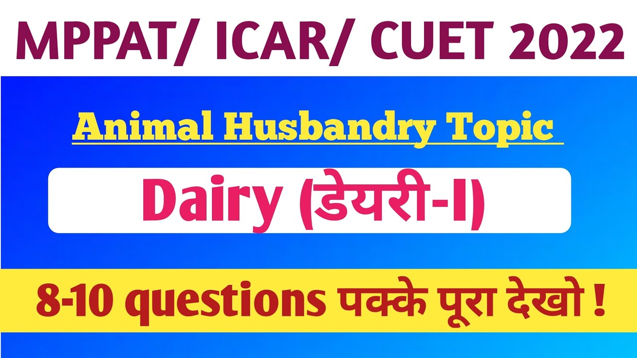 MP PAT 2023🔥 | Animal Husbandry Questions | Dairy-I (डेयरी-I) Topic Important MCQ 