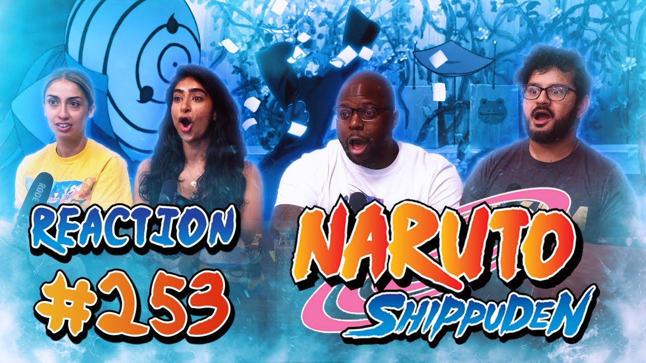 Naruto Shippuden - Episode 253 The Bridge to Peace - Group Reaction