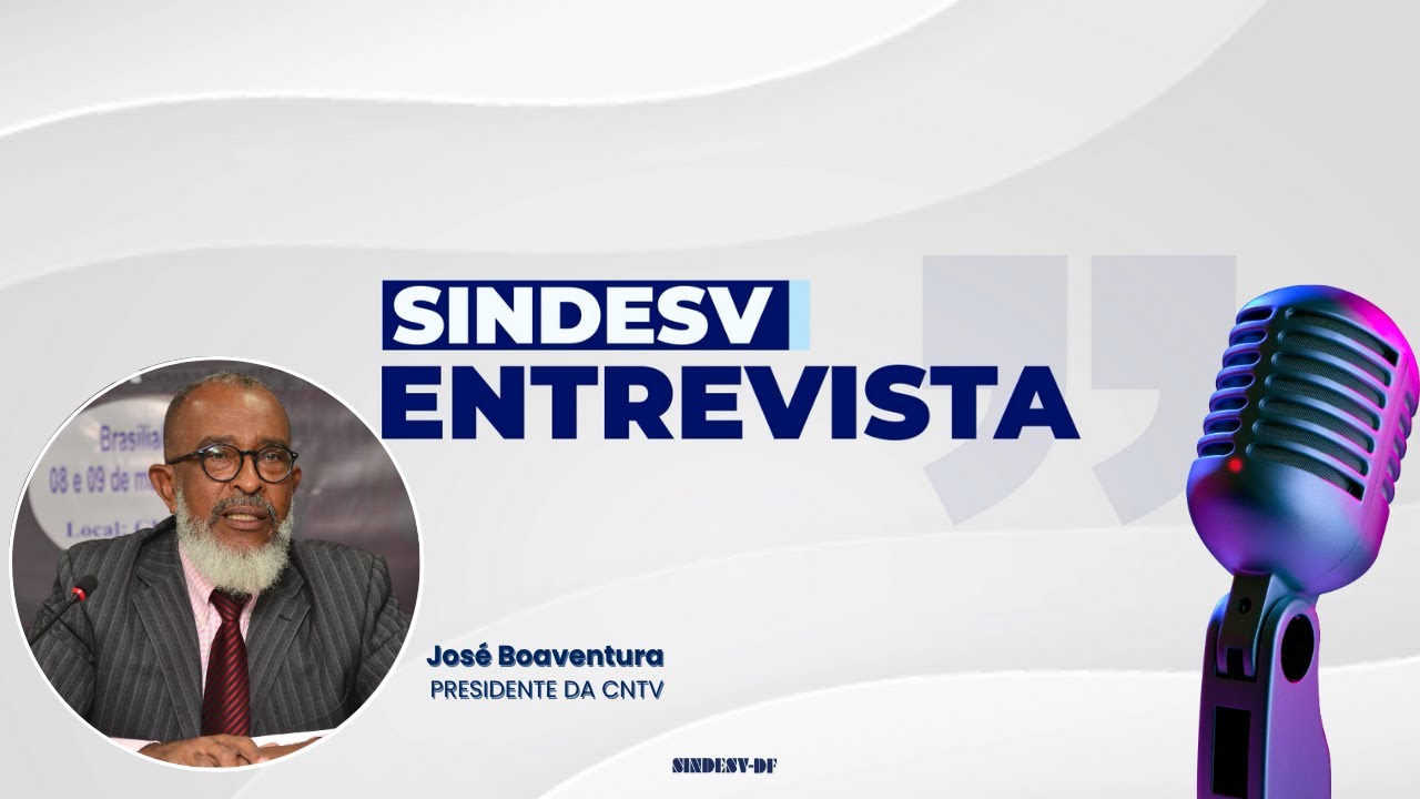 SINDESV Entrevista | José Boaventura