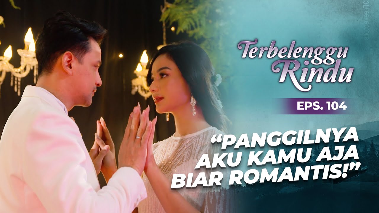 Dansa Romantis Amira & Mas Biru | TERBELENGGU RINDU | EPS. 104 (3/3)