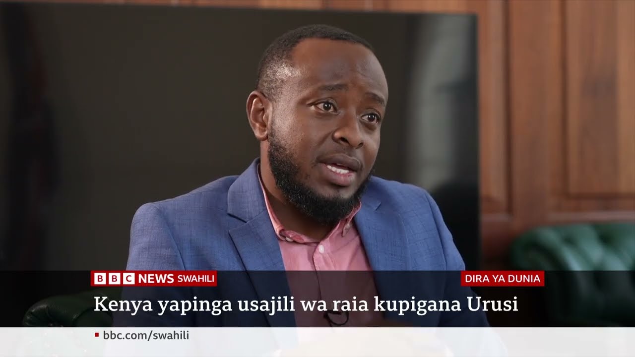 Kenya yapinga usajili 'usiokubalika' wa raia wake katika vita Urusi