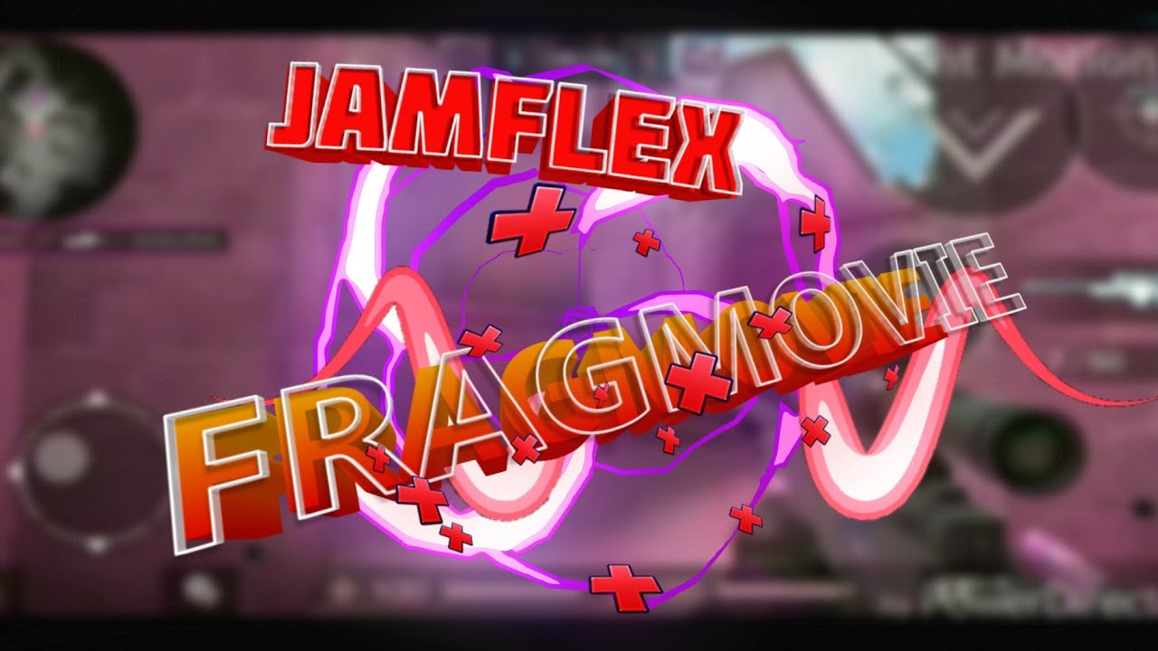 SO2 JAMFLEX FRAGMOVIE!