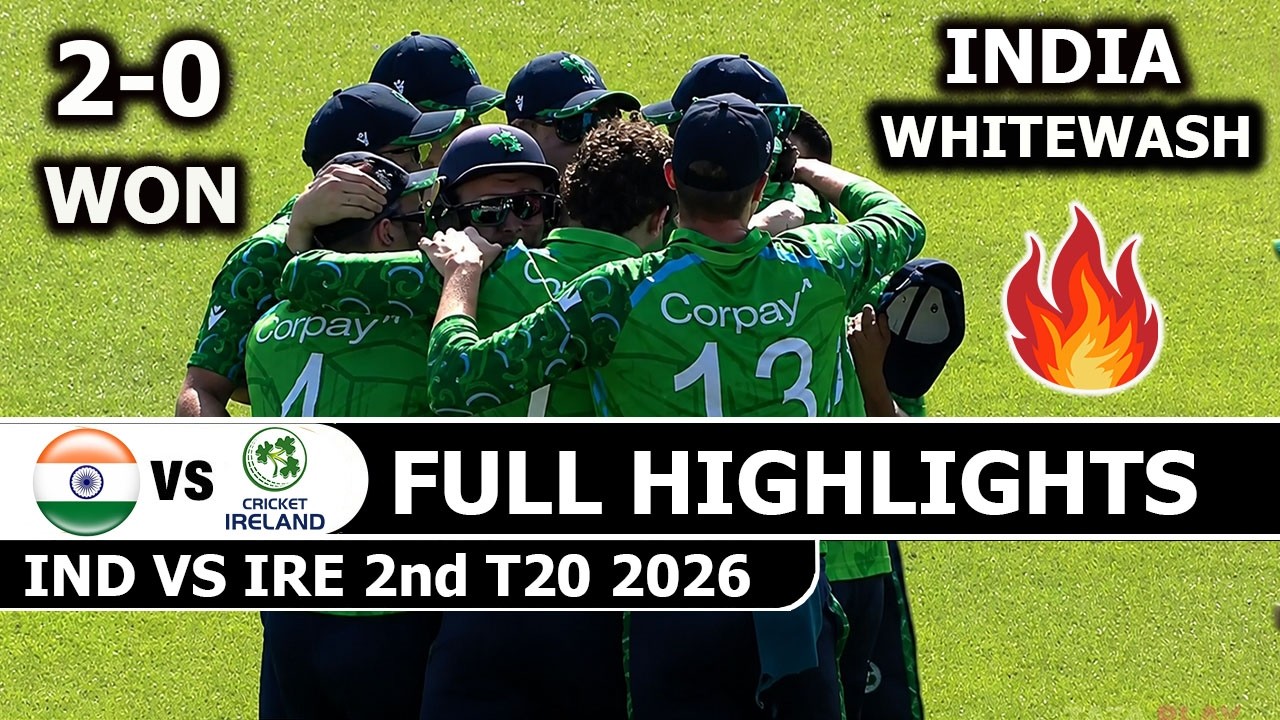 India Vs Ireland 2nd T20 Match Full Highlights 2026 | Ind Vs Ire