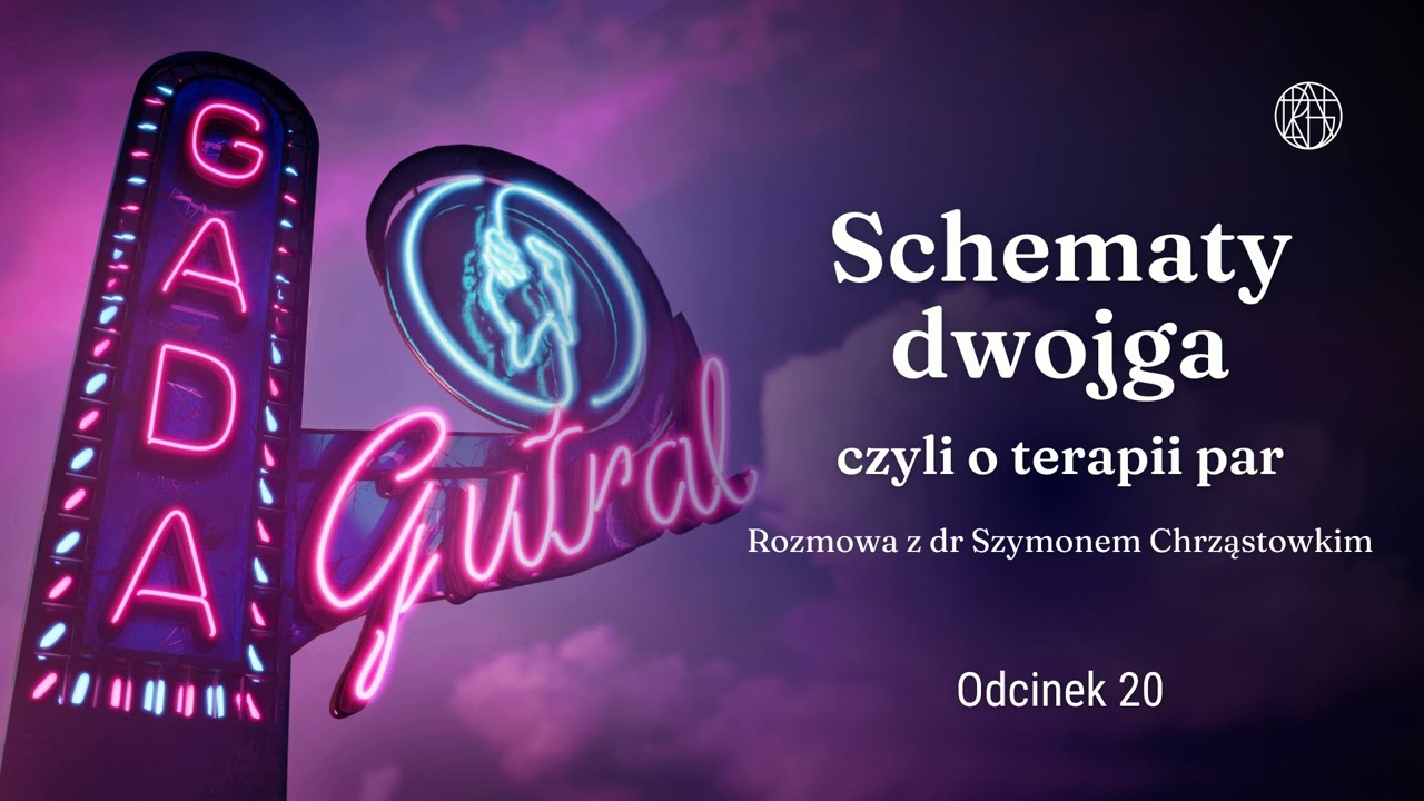 Schematy dwojga czyli o terapii par. Rozmowa z dr Szymonem Chrząstowskim.