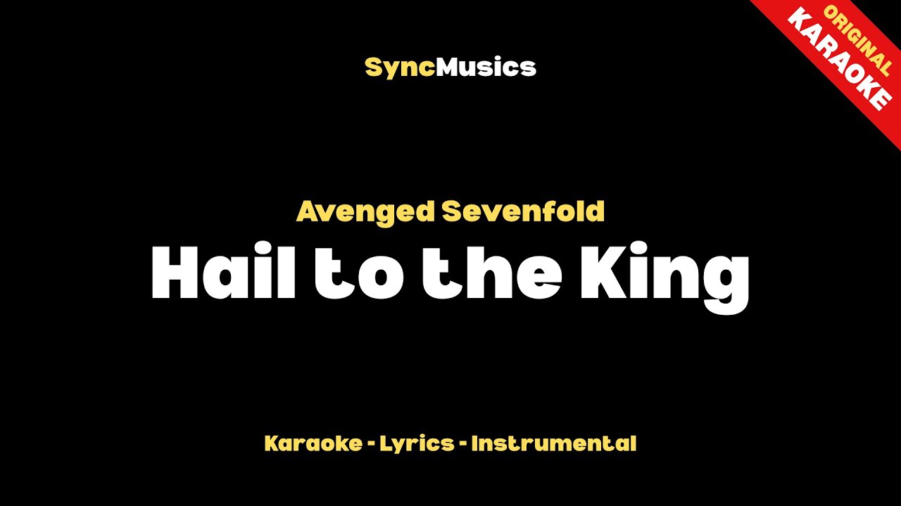 Avenged Sevenfold - Hail to the King | Karaoke - Lyrics - Instrumental