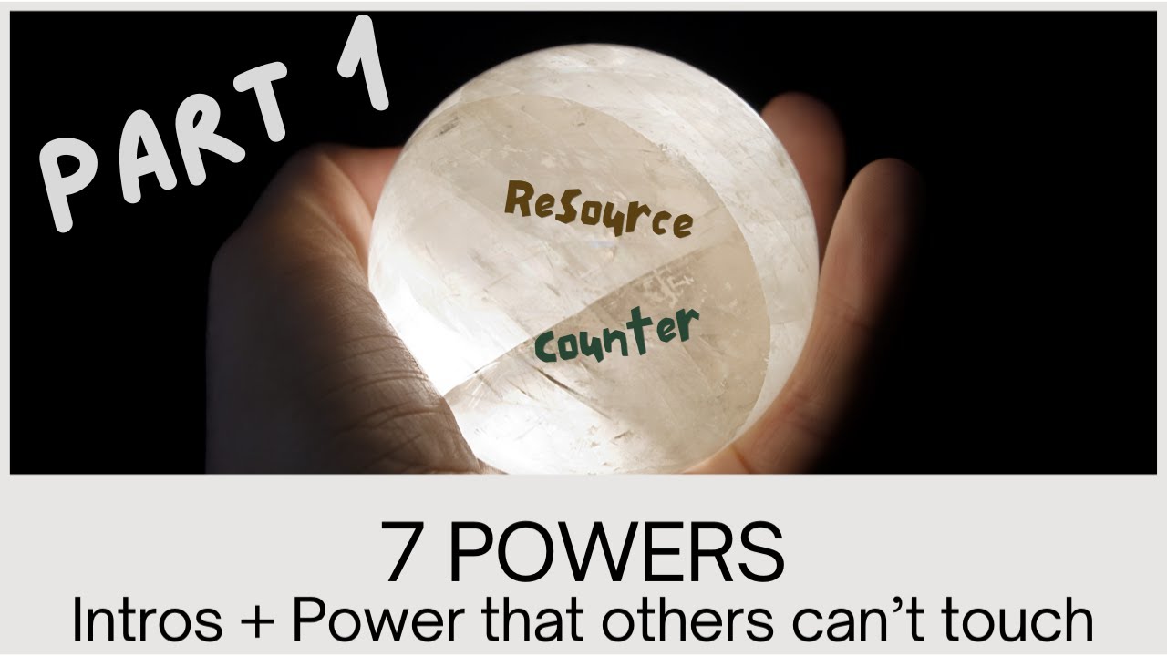 EP.7 - 7 Powers part 1 - Intros + Power that others can't touch