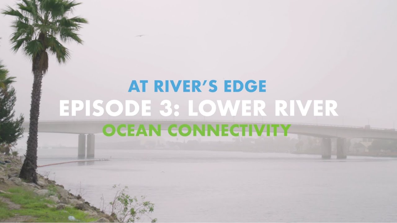 Return to the River - EP3: Lower River
