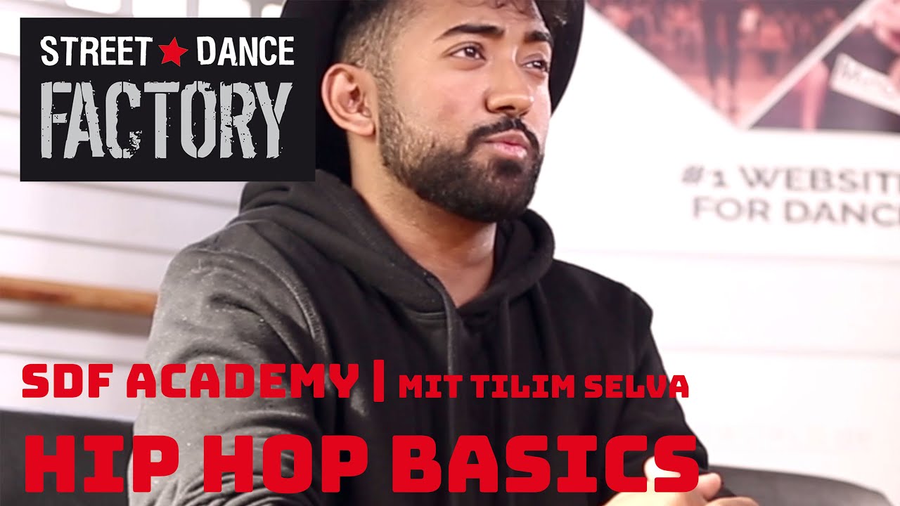 SDF-Academy | HipHop | Folge 1 | HipHop-Basics | Tilim Selva