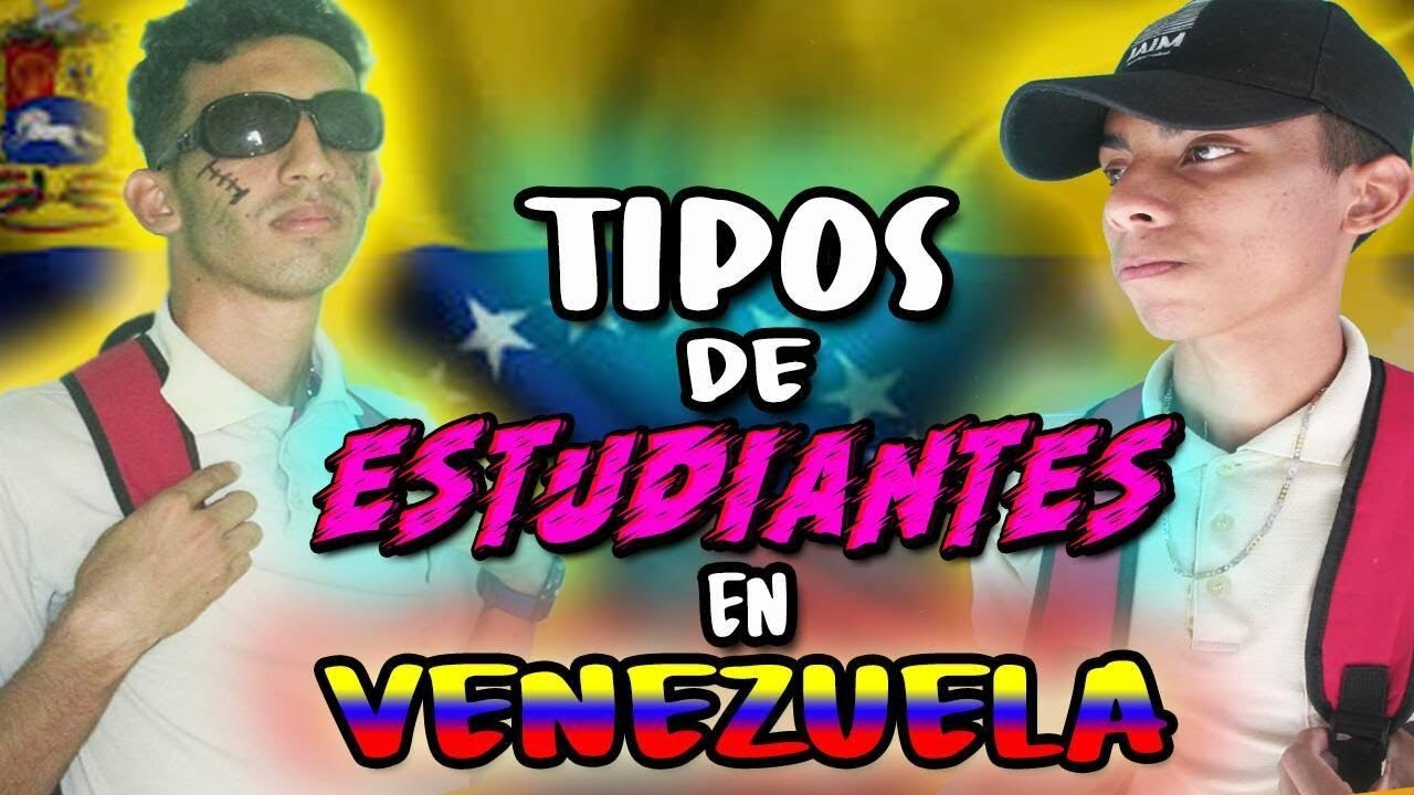 🇻🇪 Tipos de ESTUDIANTES VENEZOLANOS 📚| Liceos en Venezuela #2020 | #CriolloTop