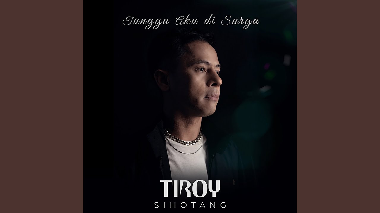 Tunggu Aku di Surga