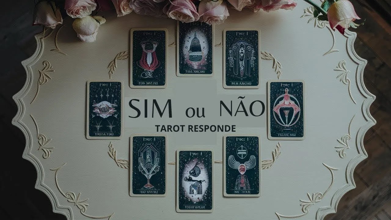 🔮Tarot: SIM ou NÃO| Faça qualquer pergunta🔮
