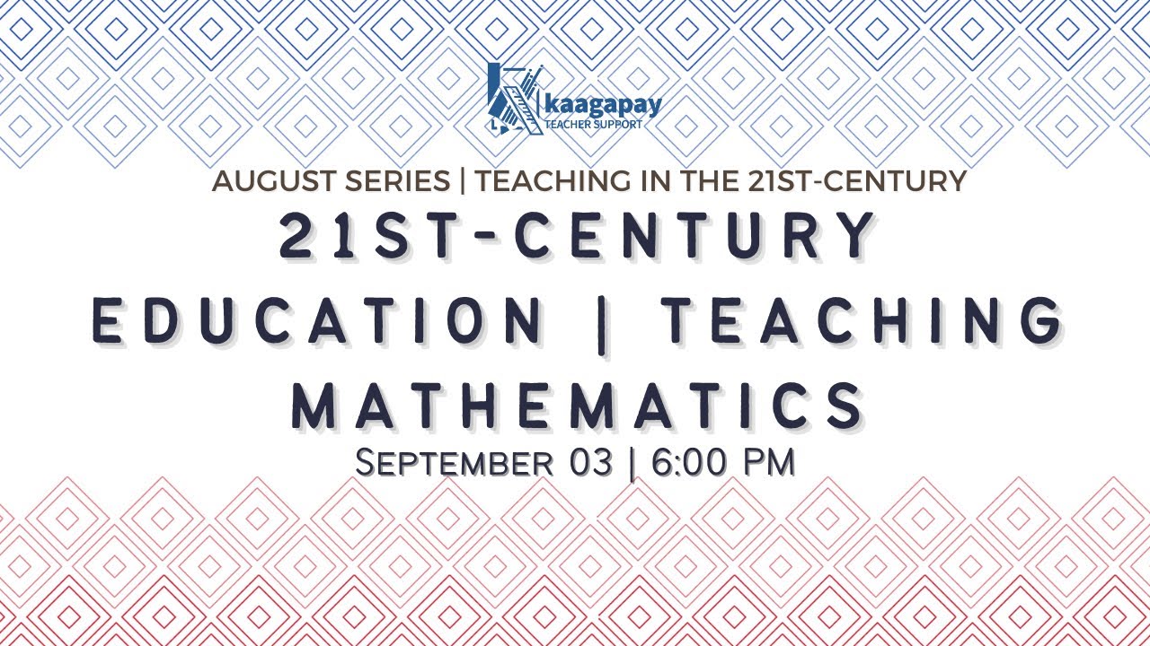 21st-century Education | Teaching Mathematics