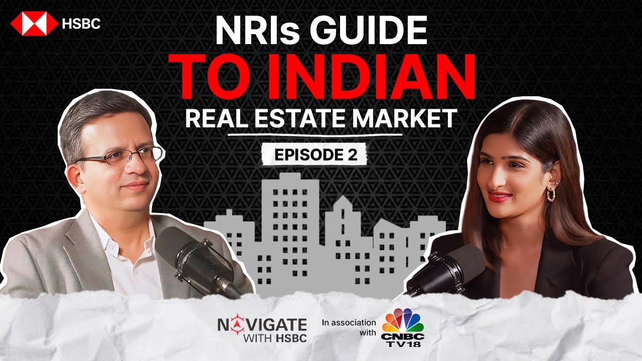 NRIs guide to Indian real estate market - Part 1