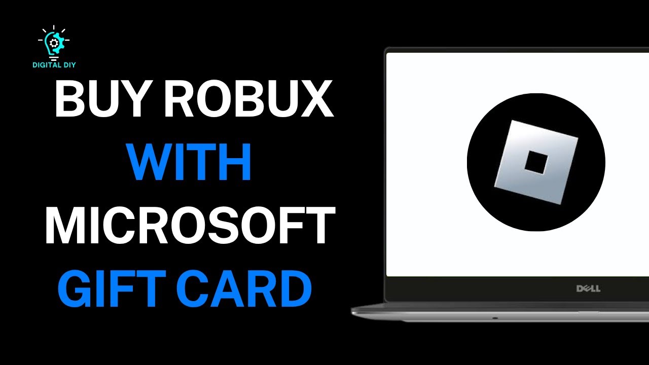 How To Buy Robux With Microsoft Gift Card