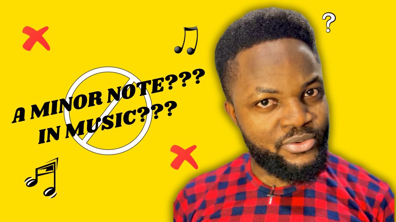 IS THERE ANYTHING LIKE A MINOR NOTE IN MUSIC?