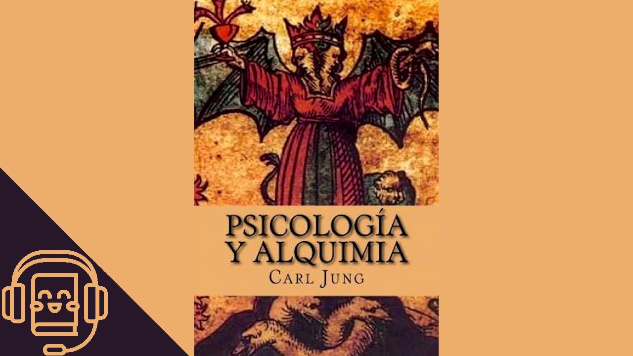 Psicología y Alquimia de Carl Gustav Jung (Audiolibro)