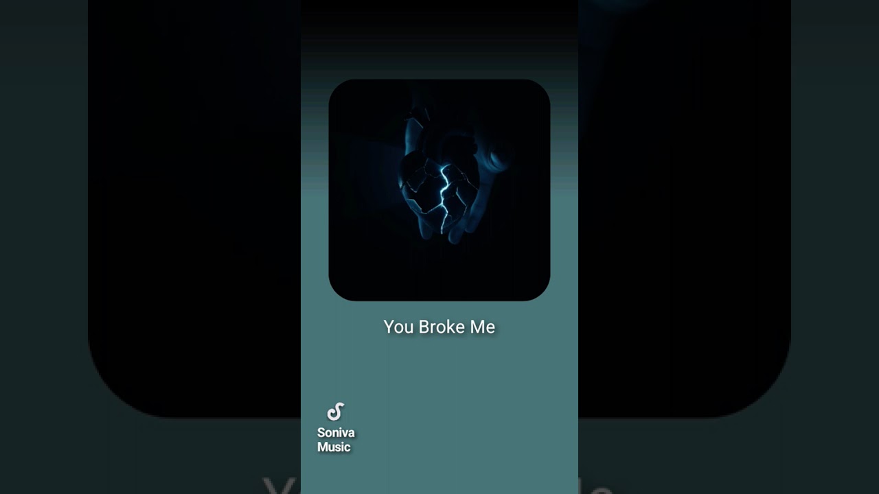 You Broke Me - Ai Music / My Lyrics