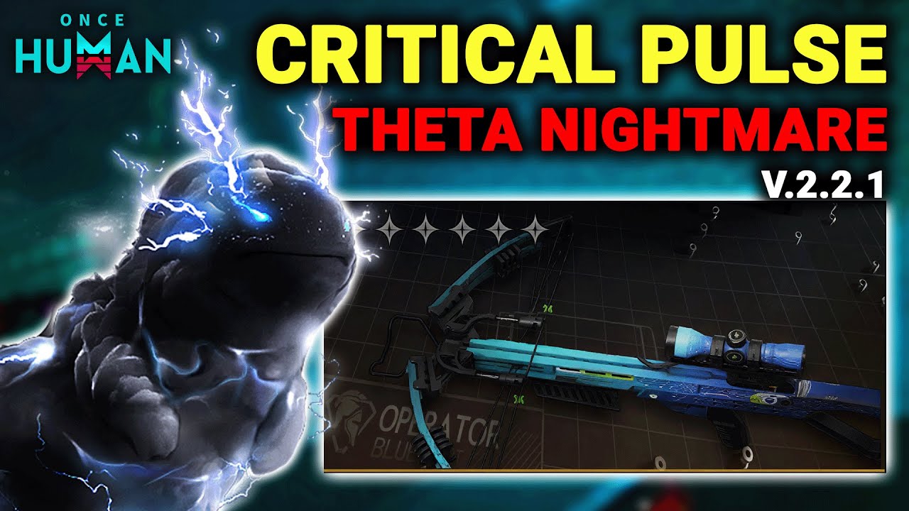 THETA NM 6 MINS - CRITICAL PULSE ZAPAMANDER BUILD v2.2.1 - Theta NM Run | Once Human
