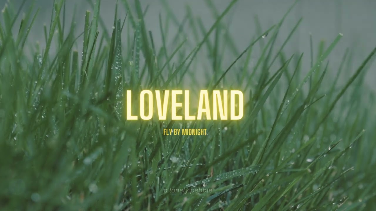 fly by midnight - loveland (slowed + reverb)